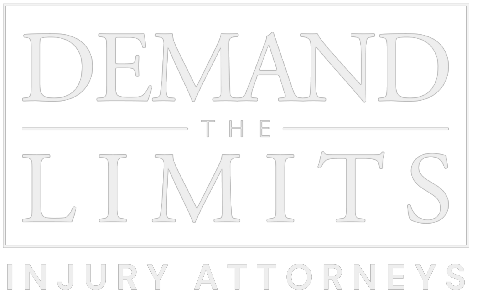 Demand The Limits Injury Attorneys